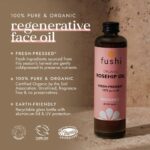Fushi Organic Fresh-Pressed Rosehip Oil 100ml - Image 5